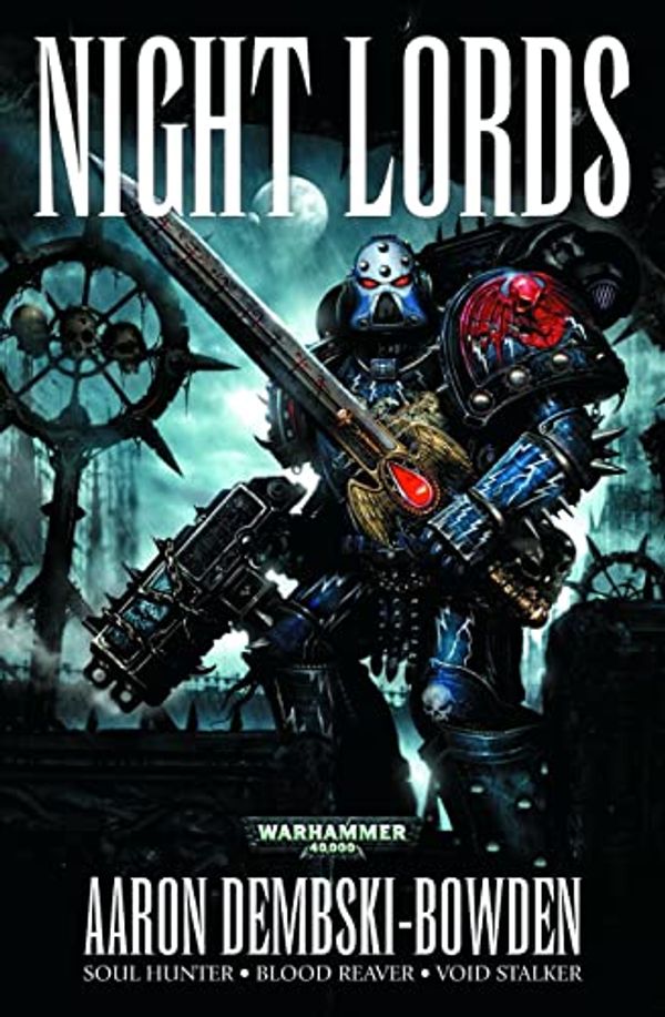 Cover Art for 9781849706766, Night Lords by Dembski-Bowden, Aaron