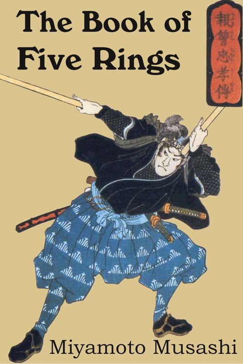 Cover Art for 9781935785972, The Book of Five Rings by Miyamoto Musashi