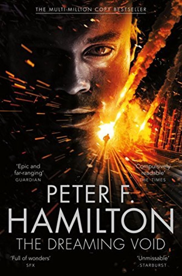 Cover Art for B015X37YMK, The Dreaming Void (Void Trilogy) by Hamilton, Peter F. (November 6, 2014) Paperback by Peter F. Hamilton