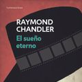 Cover Art for 9788490328552, El sueño eterno (Philip Marlowe 1) by Raymond Chandler