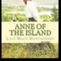Cover Art for 9798663337069, Anne of the Island by Lucy Maud Montgomery
