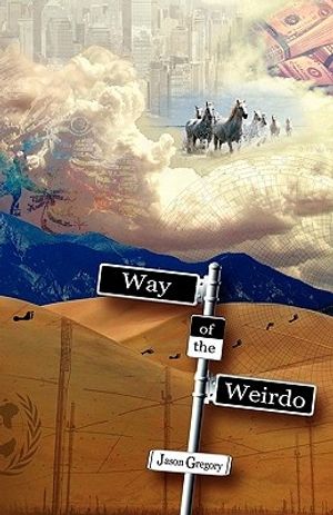 Cover Art for 9781882918454, Way of the Weirdo by Unknown
