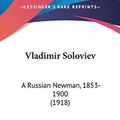 Cover Art for 9781436520553, Vladimir Soloviev by Michel D'Herbigny