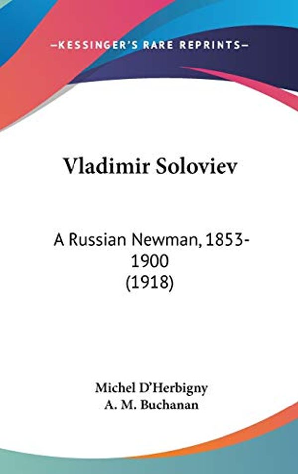 Cover Art for 9781436520553, Vladimir Soloviev by Michel D'Herbigny