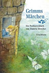 Cover Art for 9783825178550, Postkartenbuch "Grimms Märchen" by Daniela Drescher