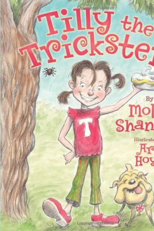 Cover Art for 9781419700309, Tilly the Trickster by Molly Shannon