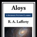 Cover Art for 9781649740014, Aloys by R. A. Lafferty