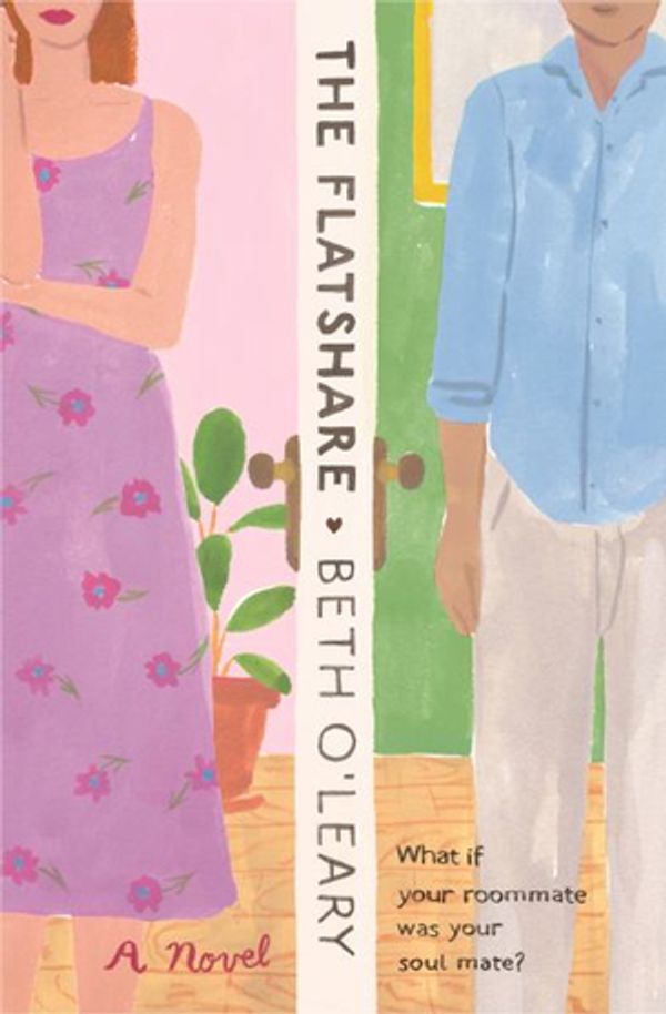 Cover Art for 9781250295637, The Flatshare by Beth O'Leary