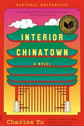 Cover Art for 9780307948472, Interior Chinatown by Charles Yu