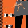 Cover Art for 9781455879748, Out of Sight, Out of Time by Ally Carter