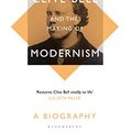 Cover Art for B08HDKP6VC, Clive Bell and the Making of Modernism: A Biography by Mark Hussey