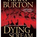 Cover Art for 9781420113761, Dying Scream by Mary Burton