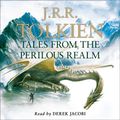 Cover Art for 9780008205058, Tales from the Perilous Realm by J. R. R. Tolkien, Derek Jacobi