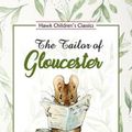 Cover Art for 9789393971913, The Tailor of Gloucester by Beatrix Potter