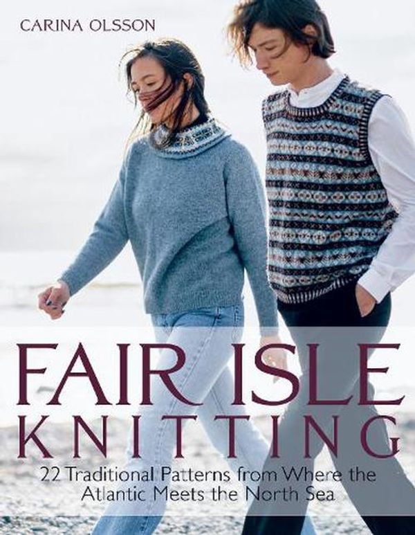 Cover Art for 9781646011933, Fair Isle Knitting by Carina Olsson