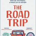 Cover Art for 9781529409062, The Road Trip by Beth O'Leary