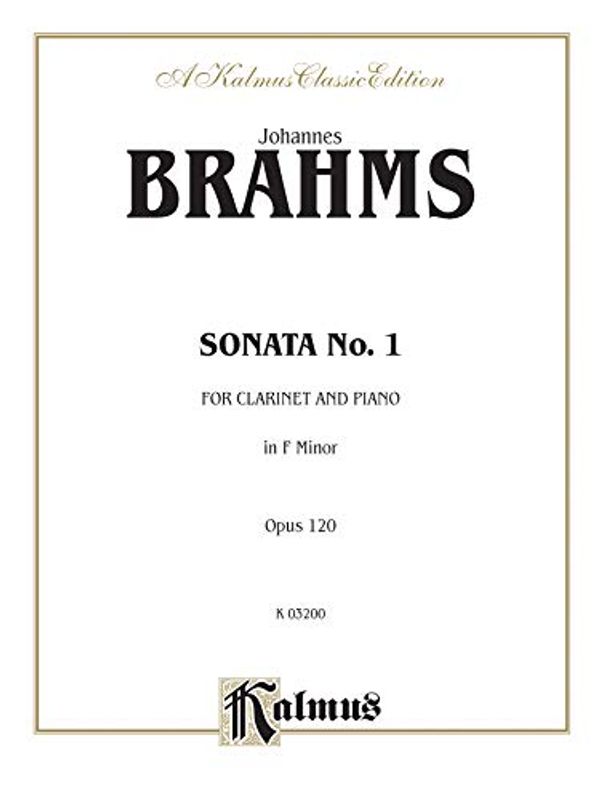 Cover Art for 9780769268576, Sonata No. 1 in F Minor, Op. 120 by Johannes Brahms