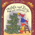 Cover Art for 9780744573237, Zelda and Ivy One Christmas by Laura McGee Kvasnosky