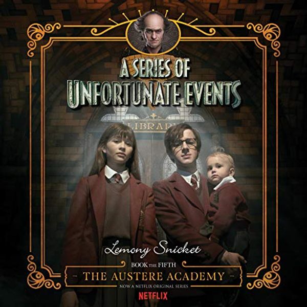 Cover Art for B00NPAY3LE, The Austere Academy: A Series of Unfortunate Events #5 by Lemony Snicket