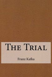 Cover Art for 9781519416438, The Trial by Franz Kafka