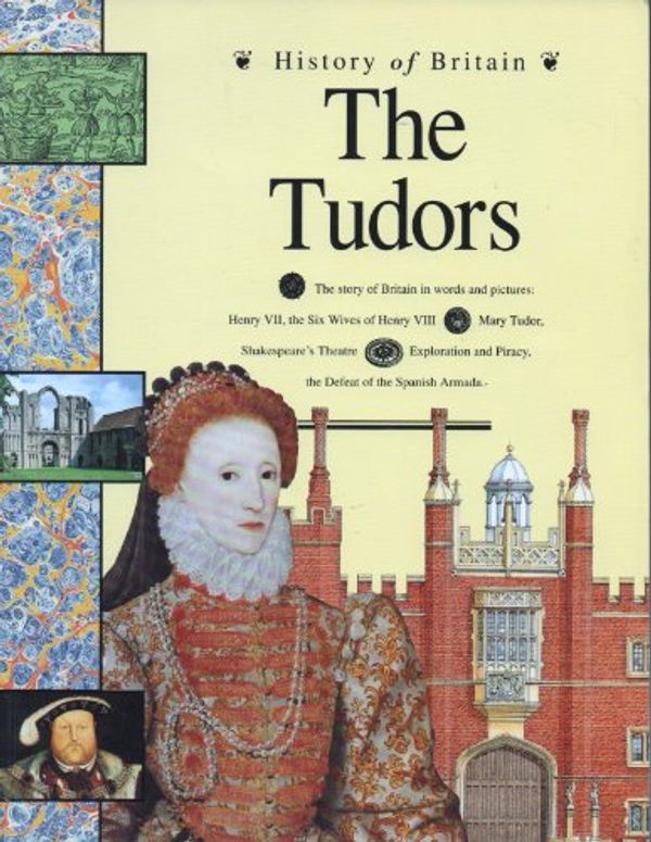Cover Art for 9780600580287, Tudors (History of Britain) by Andrew Langley