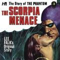 Cover Art for 9781613451229, The Phantom: The Complete Avon Novels Volume 3: The Scorpia Menace by Lee Falk