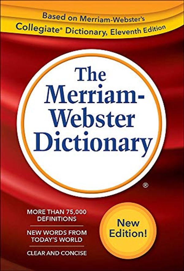 Cover Art for 9780756957766, The Merriam-Webster Dictionary by Merriam Webster