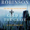 Cover Art for 9780061840029, Cold Is the Grave by Peter Robinson