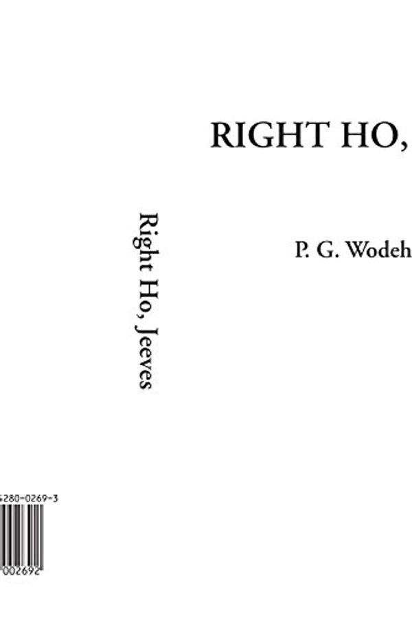 Cover Art for 9781428002692, Right Ho, Jeeves by P. G. Wodehouse