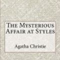 Cover Art for 9781977667144, The Mysterious Affair at Styles by Agatha Christie