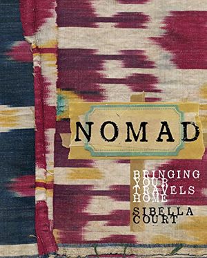 Cover Art for 9781742660134, Nomad by Sibella Court