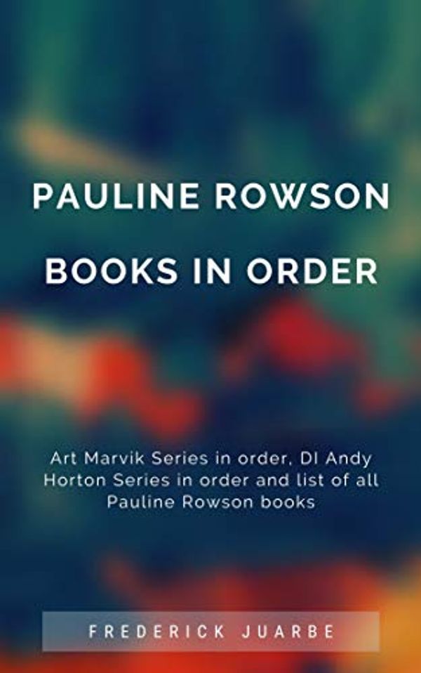 Cover Art for B07NF82HRN, Pauline Rowson Books Reading Order: Art Marvik Series in order, DI Andy Horton Series in order and list of all Pauline Rowson books by Frederick Juarbe