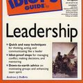 Cover Art for 9780028619460, The Complete Idiot's Guide to Leadership by Andrew DuBrin