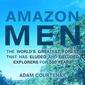 Cover Art for B010DDYRJS, Amazon Men by Adam Courtenay