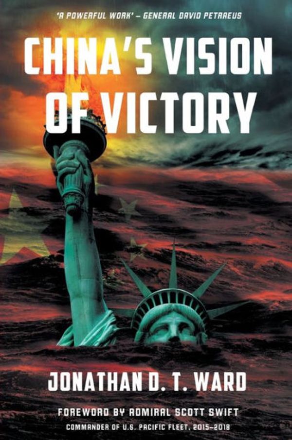 Cover Art for 9780578438108, China's Vision of Victory by Jonathan D T Ward