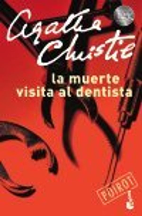 Cover Art for 9789875807556, La Muerte Visita Al Dentista by Christie