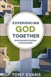 Cover Art for 9780736977463, Experiencing God Together by Tony Evans