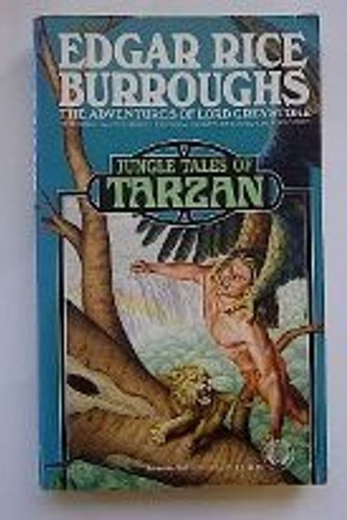 Cover Art for 9780345344137, Jungle Tales of Tarzan by Edgar Rice Burroughs