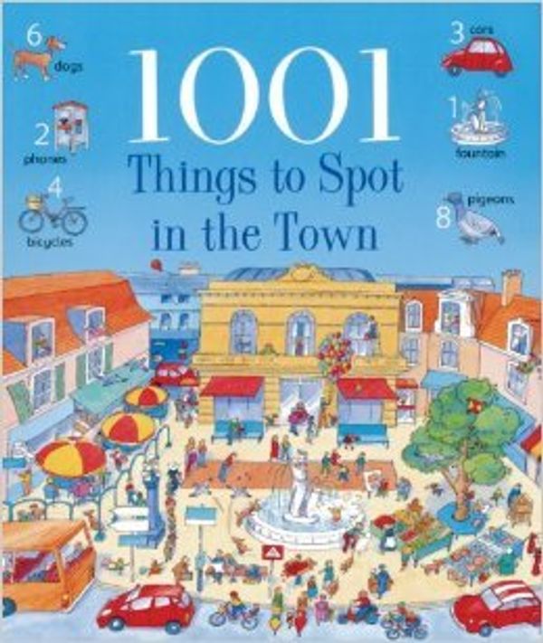 Cover Art for 9781580863322, 1001 Things to Spot in the Town by Anna Milbourne