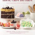 Cover Art for B09NJSTJR6, Mochi, Cakes and Bakes: Simple Yet Exquisite Desserts with Mochi, Yuzu, Matcha and More by Catherine Zhang