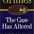 Cover Art for 9780805056204, Case Has Altered by Martha Grimes