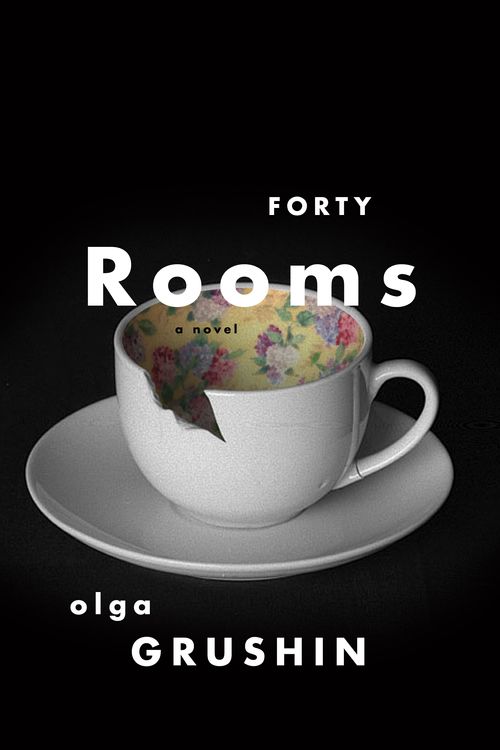 Cover Art for 9781101982334, Forty Rooms by Olga Grushin
