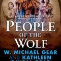 Cover Art for 9780812507379, People of the Wolf by W Michael Gear