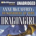 Cover Art for 9781423373377, Dragongirl by Todd McCaffrey