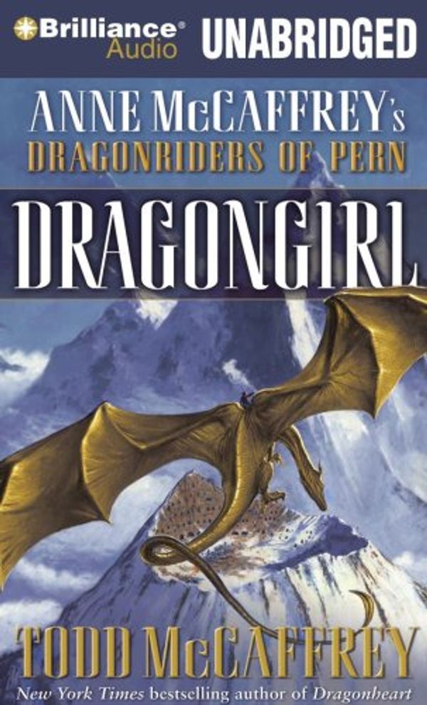 Cover Art for 9781423373377, Dragongirl by Todd McCaffrey