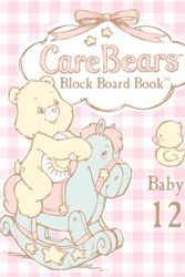 Cover Art for 9780766625303, CareBears Block Board Book Baby's First 123s! by Modern Publishing - Honey Bear Books