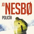 Cover Art for 9788416195732, Policía (Police) (Harry Hole 10) by Jo Nesbo
