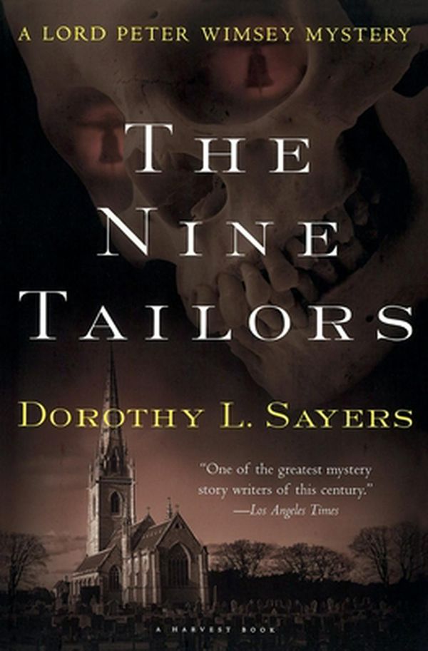 Cover Art for 9780156658997, The Nine Tailors by Dorothy L. Sayers