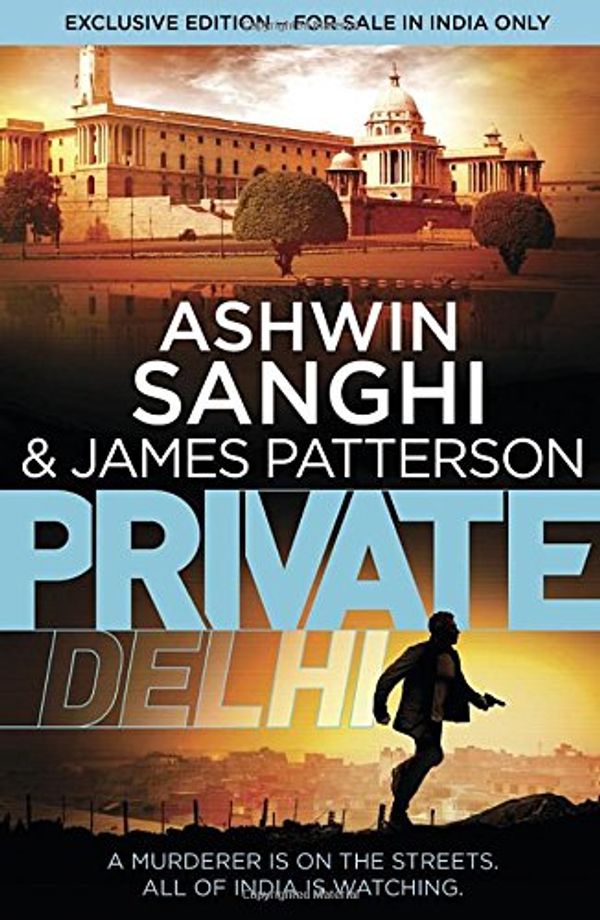Cover Art for 9781784756673, Private Delhi by James Patterson