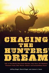 Cover Art for 9780061343827, Chasing the Hunter's Dream by Jeffrey Engel